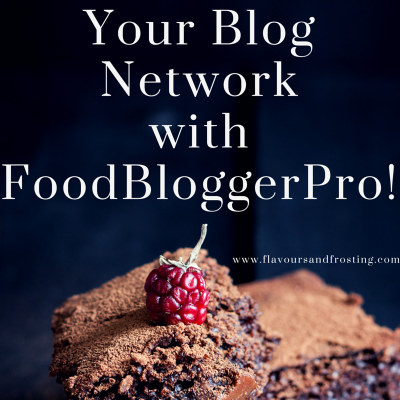 Grow Your Blog Network with Food Blogger Pro!