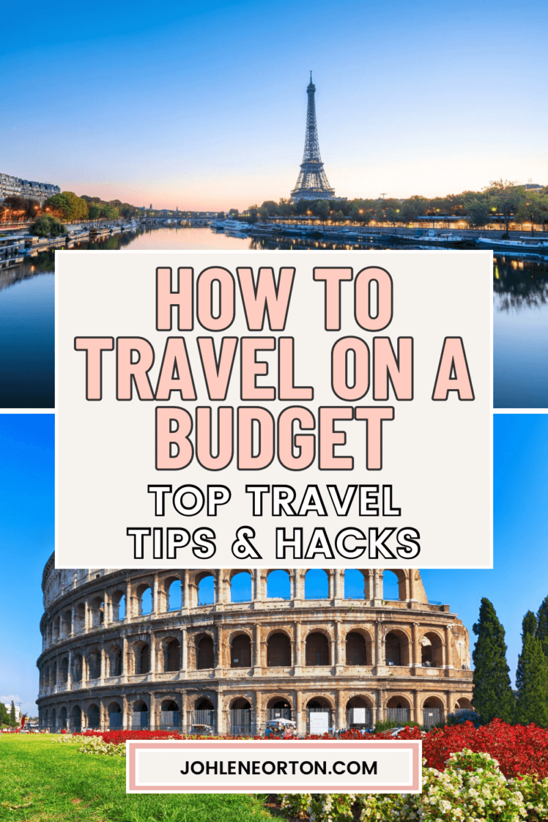 How to travel on a budget How to travel on a budget